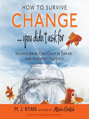 cover image of How to Survive Change . . . You Didn't Ask For